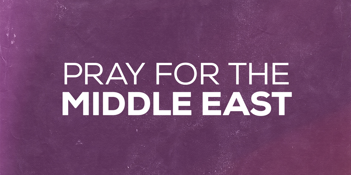Pray for the middle east