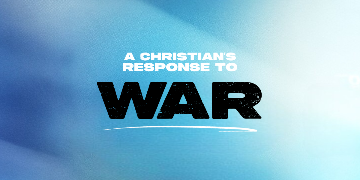 What does the bible say about war?