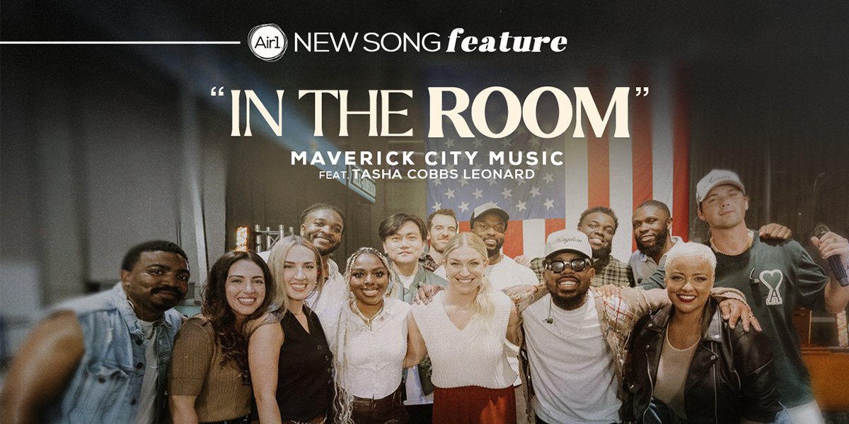 New Song Feature: "In The Room" Maverick City Music feat. Tasha Cobbs Leonard