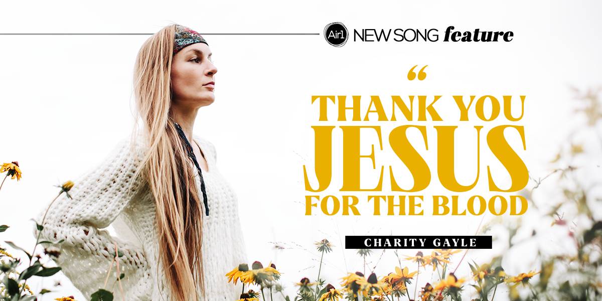 New Song Feature: "Thank You Jesus For The Blood" Carity Gayle