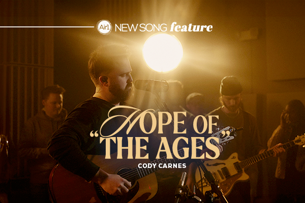 Cody Carnes Serves Up Bright Triumphant Anthem With ‘hope Of The Ages