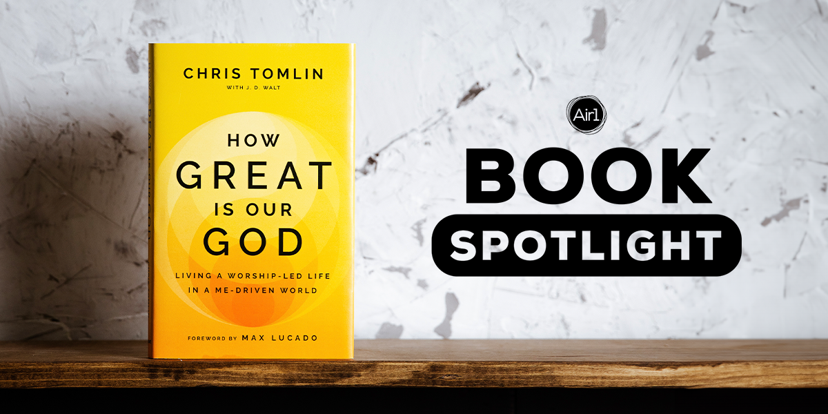 How Great Is Our God - Book Spotlight