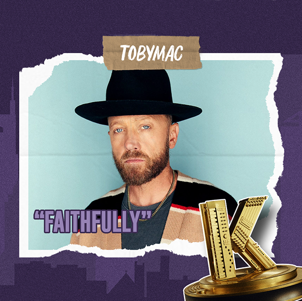 TobyMac "Faithfully"