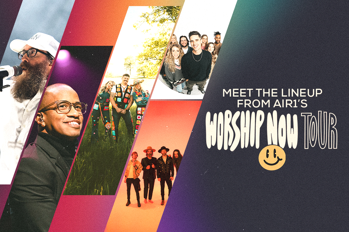 Meet The Lineup ‘air1 Worship Now Tour Air1 Worship Music 2870