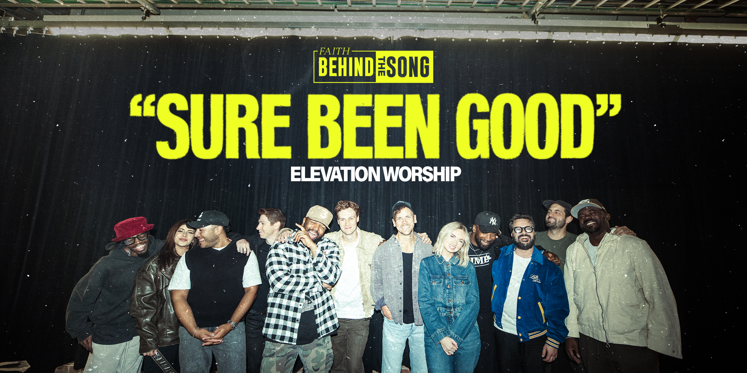 Faith Behind The Song: "Sure Been Good" Elevation Worship