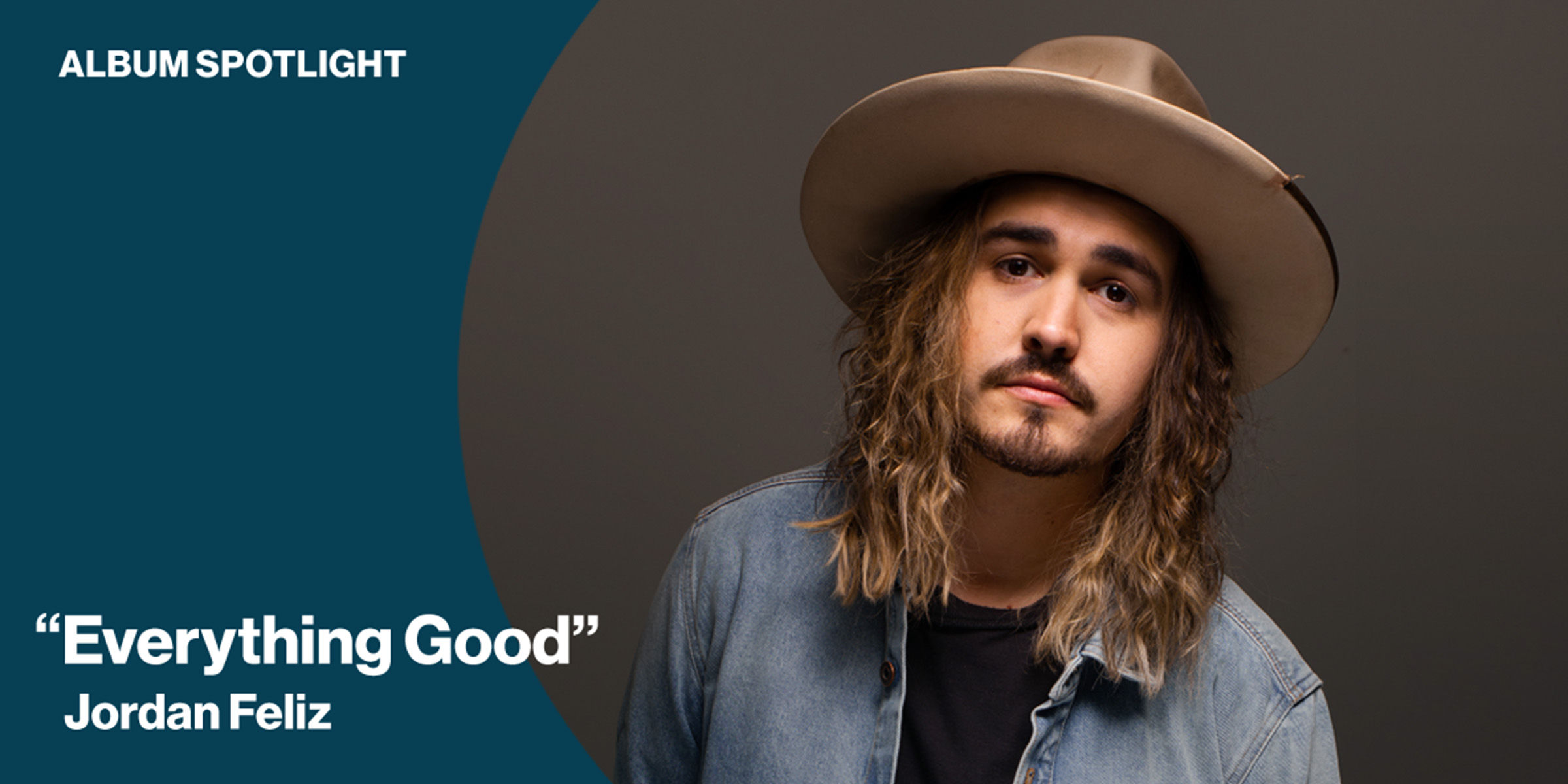 Album Spotlight: "Everything Good" Jordan Feliz