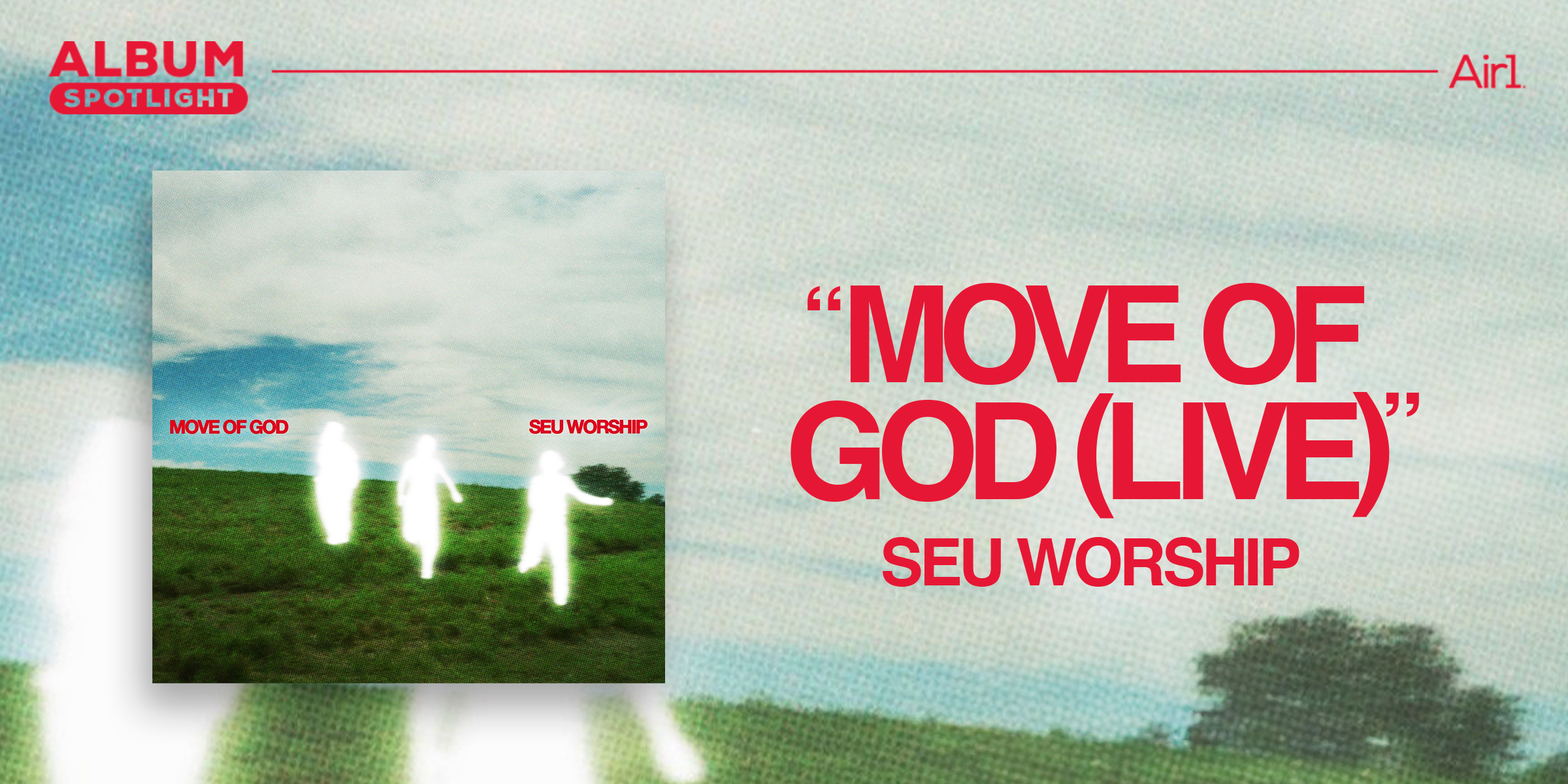 Album Spotlight: "Move of God (LIVE)" SEU Worship