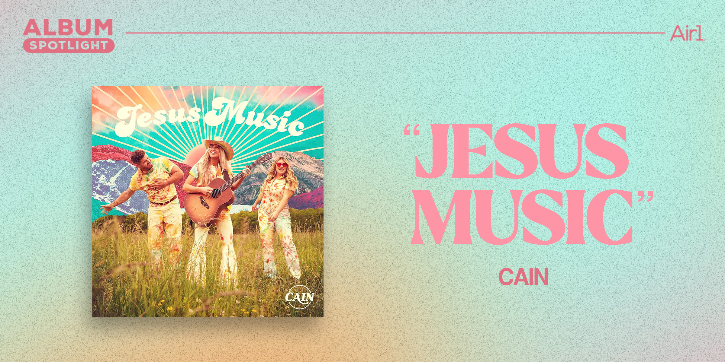 Album Spotlight: "Jesus Music" CAIN