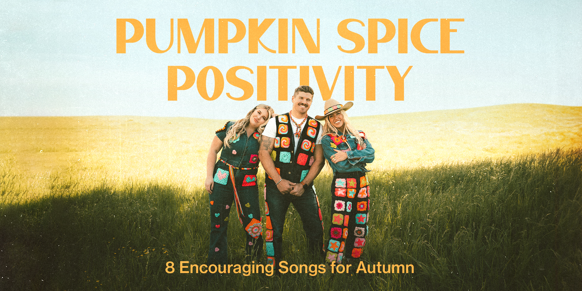 Pumpkin Spice Positivity - 8 Encouraging Songs for Autumn 