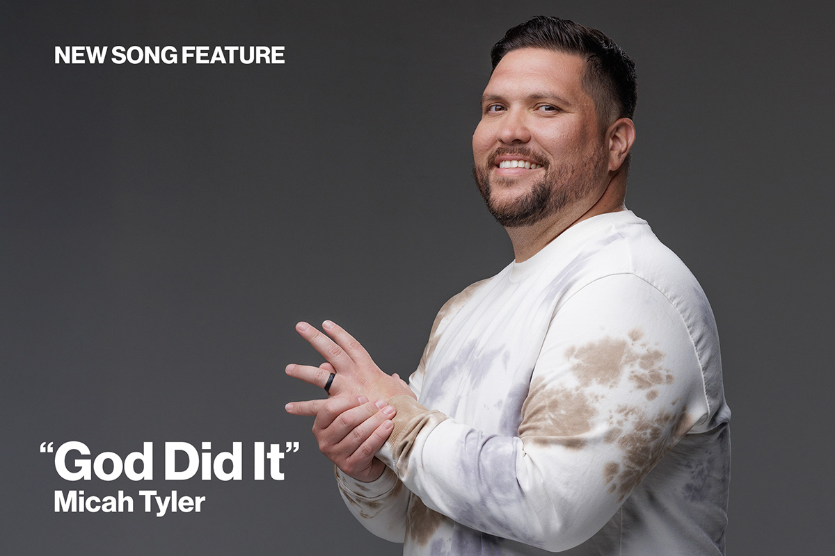 New Song Feature God Did It by Micah Tyler