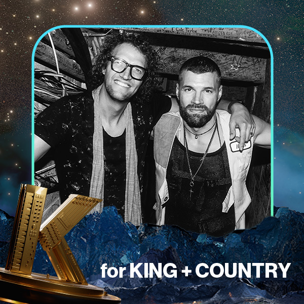 Vote for for KING and COUNTRY in the 2025 KLOVE Fan Awards