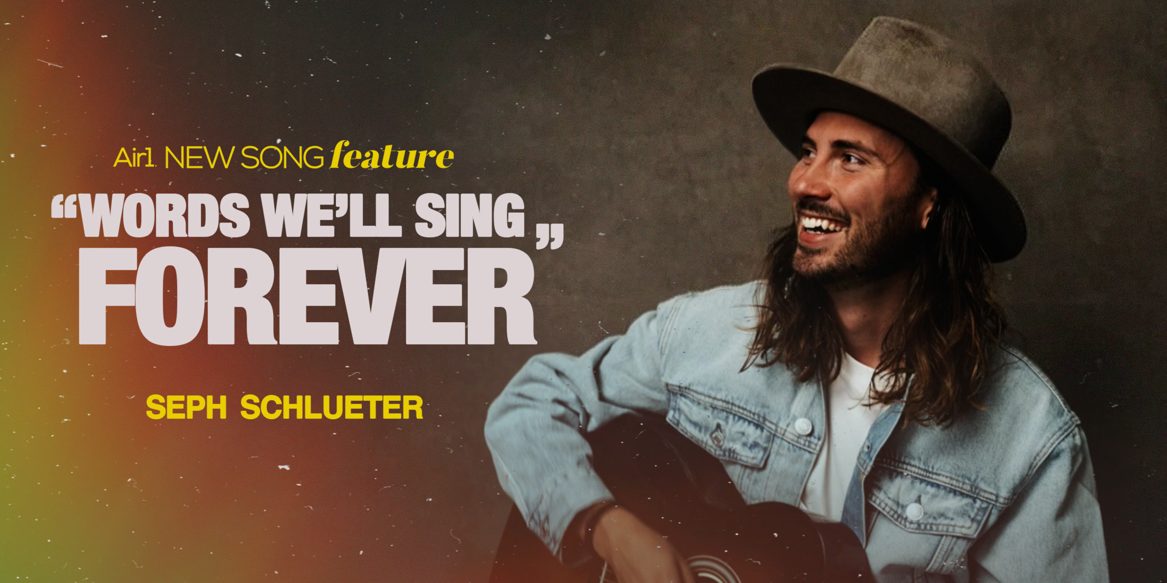 New Song Feature: "Words We