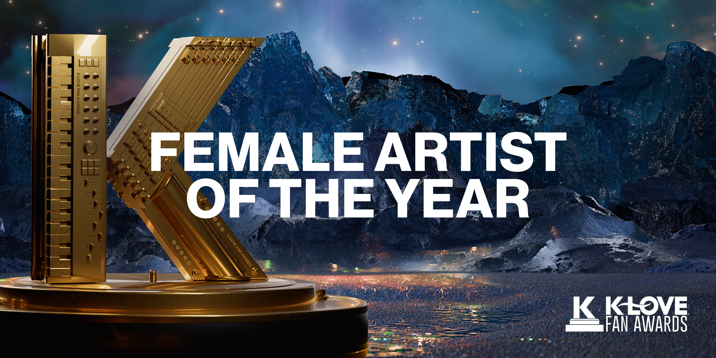 Vote for your favorite female KLOVE artist to win at the 2025 KLOVE Fan Awards