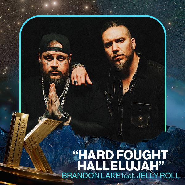 Vote for Hard Fought Hallelujah by Brandon Lake featuring Jelly Roll in the 2025 KLOVE Fan Awards