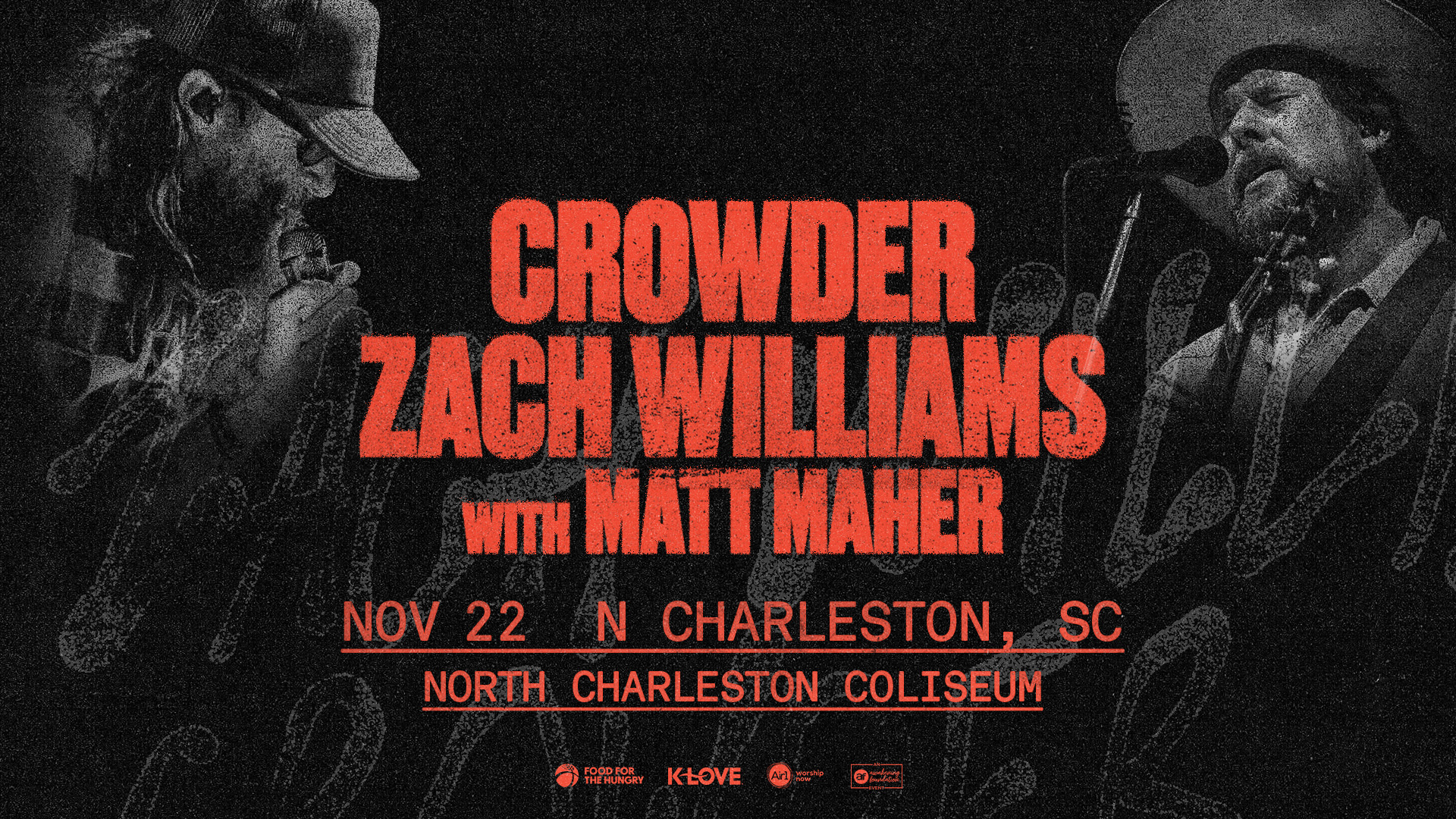 Crowder & Zach Williams with Matt Maher