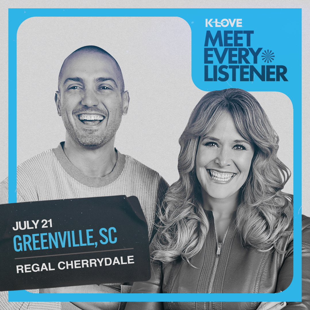 K-LOVE Meet Every Listener 2025 - Greenville, South Carolina