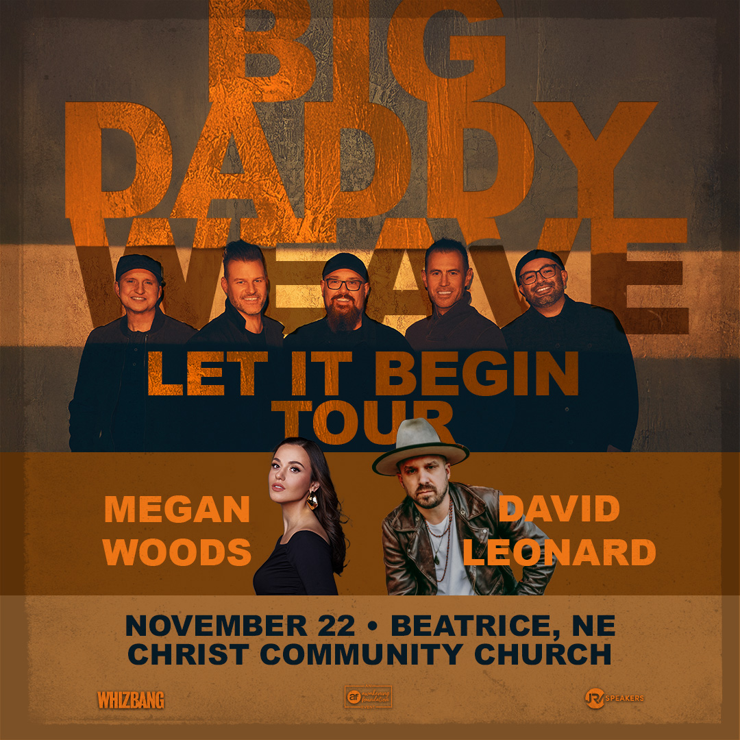 Big Daddy Weave Let It Begin Tour 