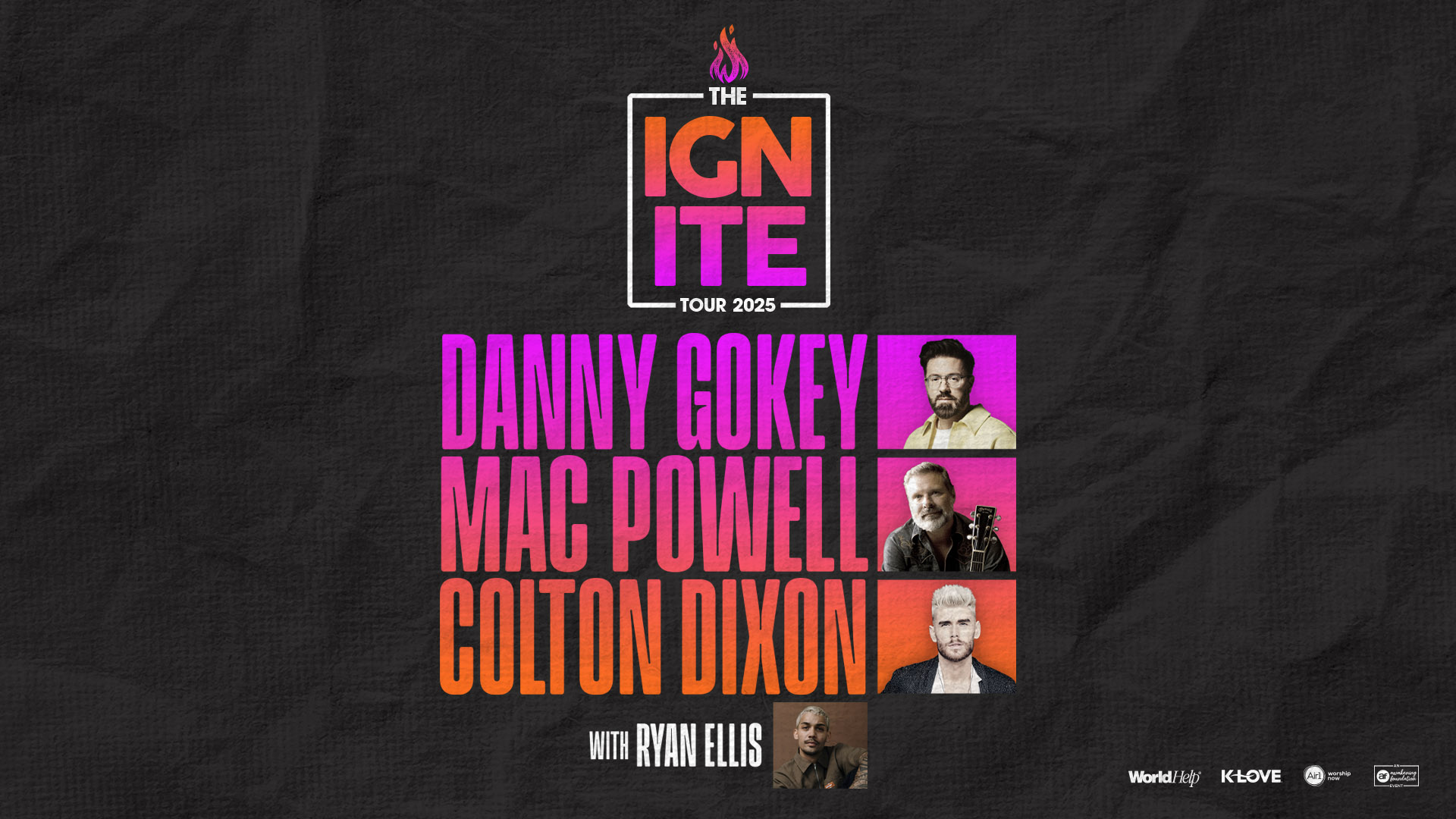 Ignite Tour ft. Danny Gokey, Mac Powell, Colton Dixon and Ryan Ellis