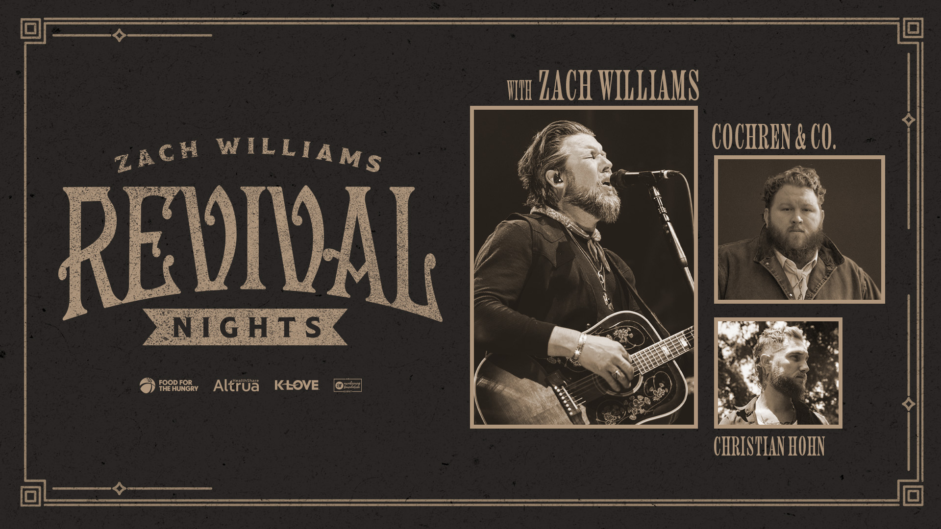 Zach Williams Revival Nights 2026 with Cochren and Co and Christian Hohn