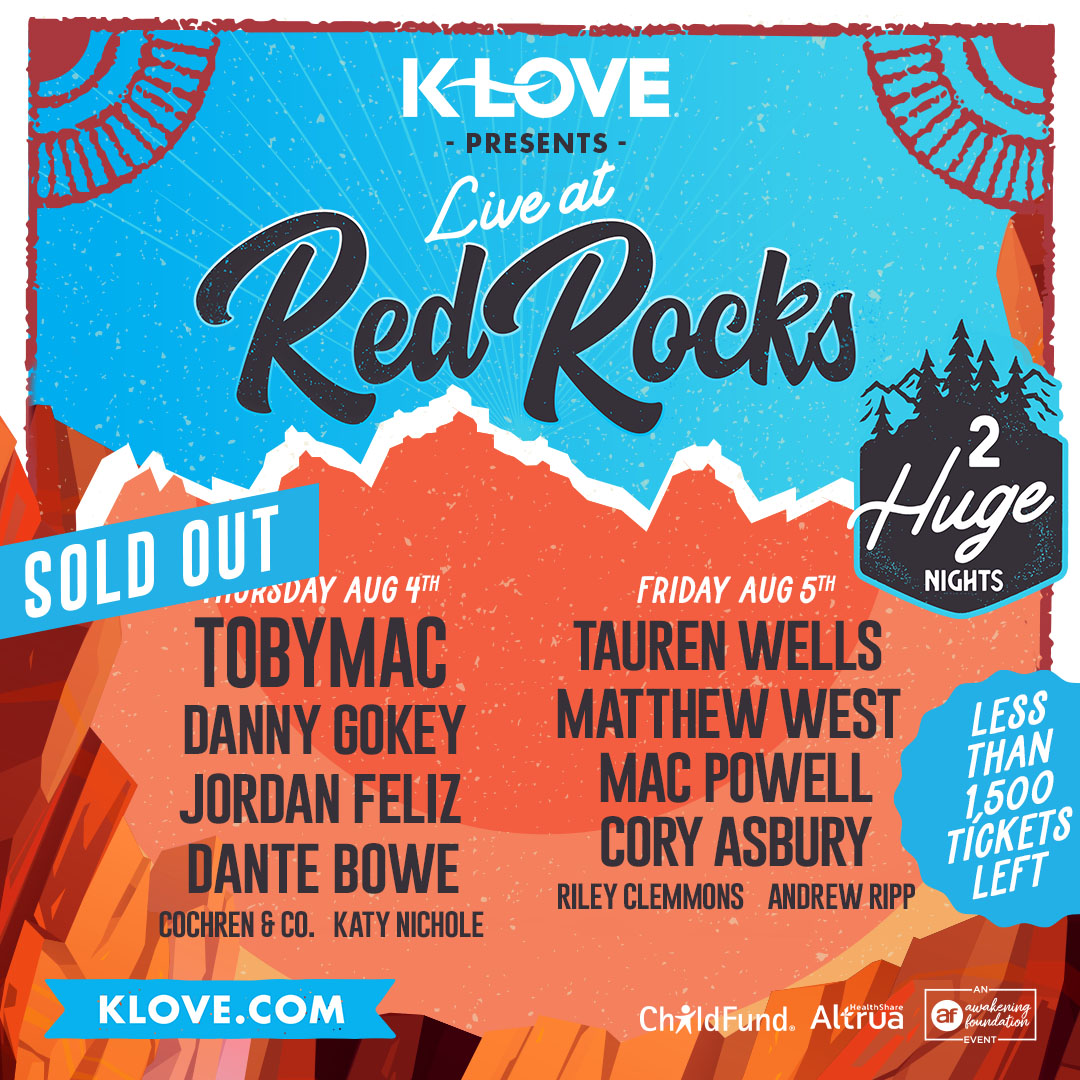 KLOVE Presents Live at Red Rocks Positive Encouraging KLOVE