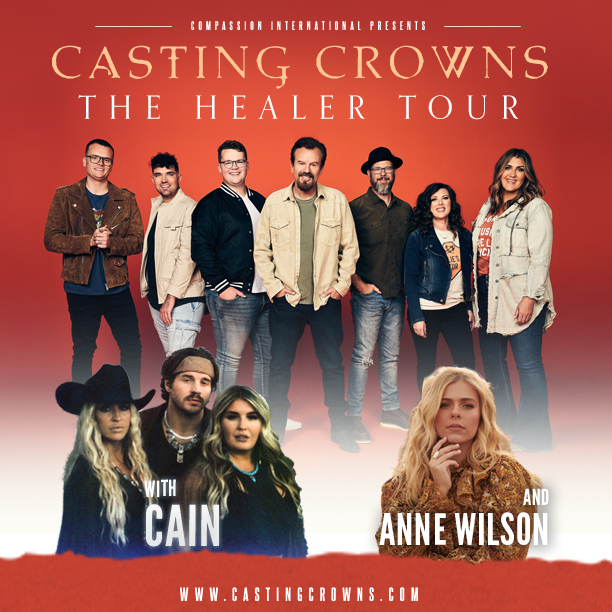 Casting Crowns The Healer Tour Positive Encouraging KLOVE