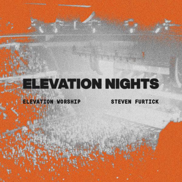 Elevation Nights