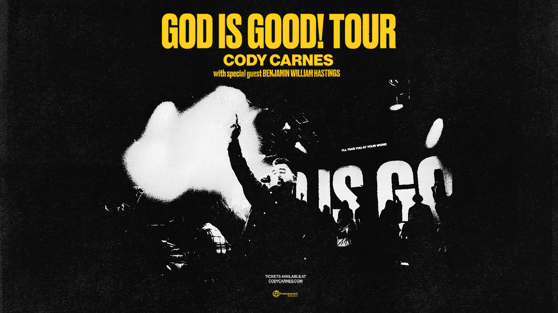 Cody Carnes - God is Good! Tour with Benjamin William Hastings