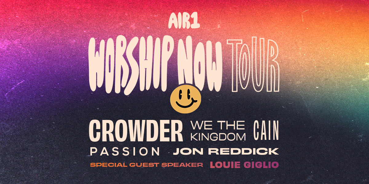 Air1 Worship Now Tour