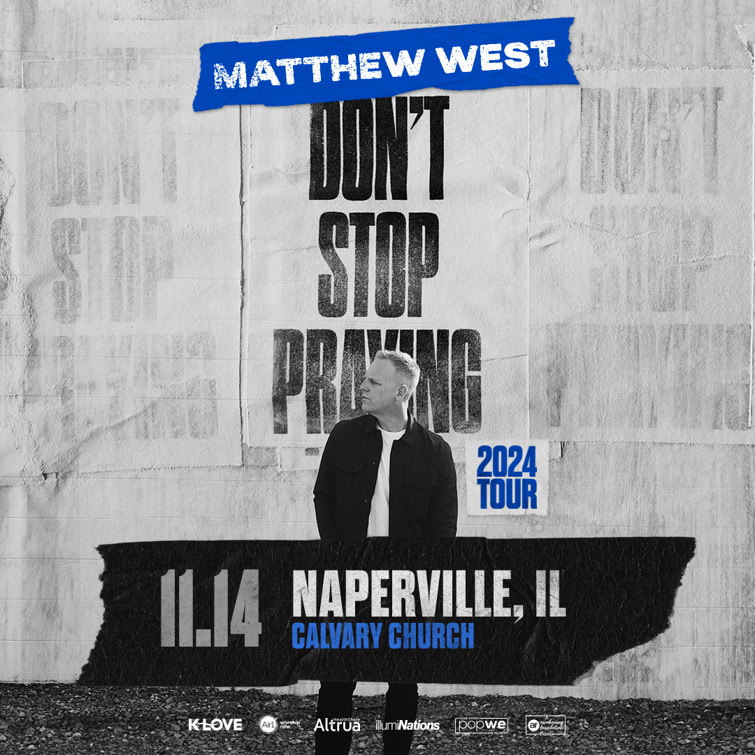 Matthew West Don't Stop Praying Tour - Fall, 2024
