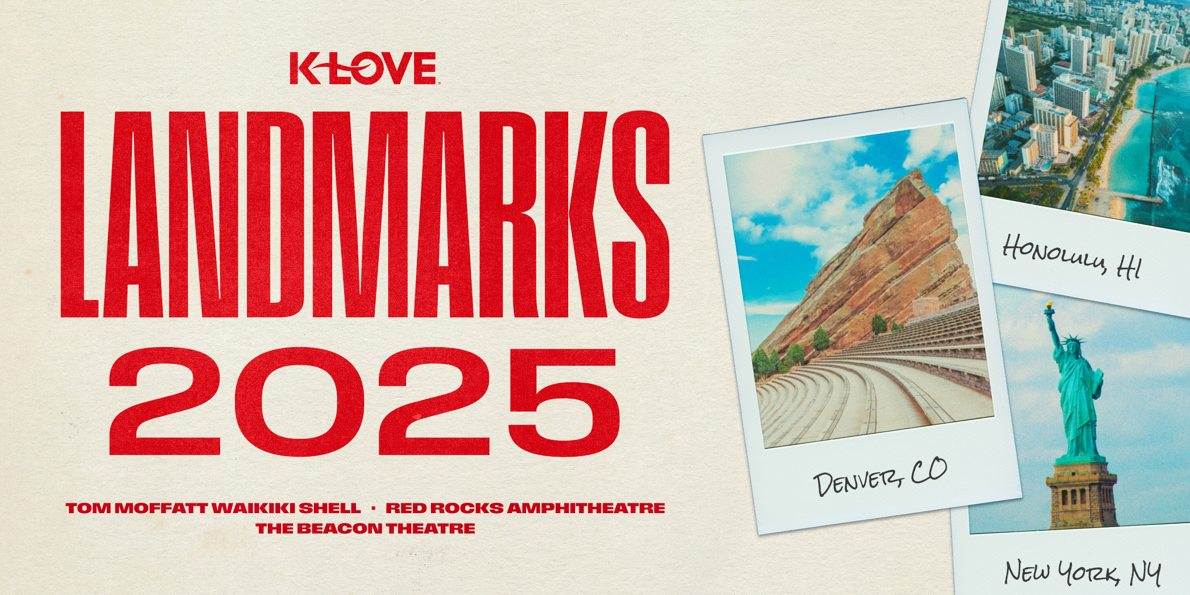 K-LOVE Landmarks 2025