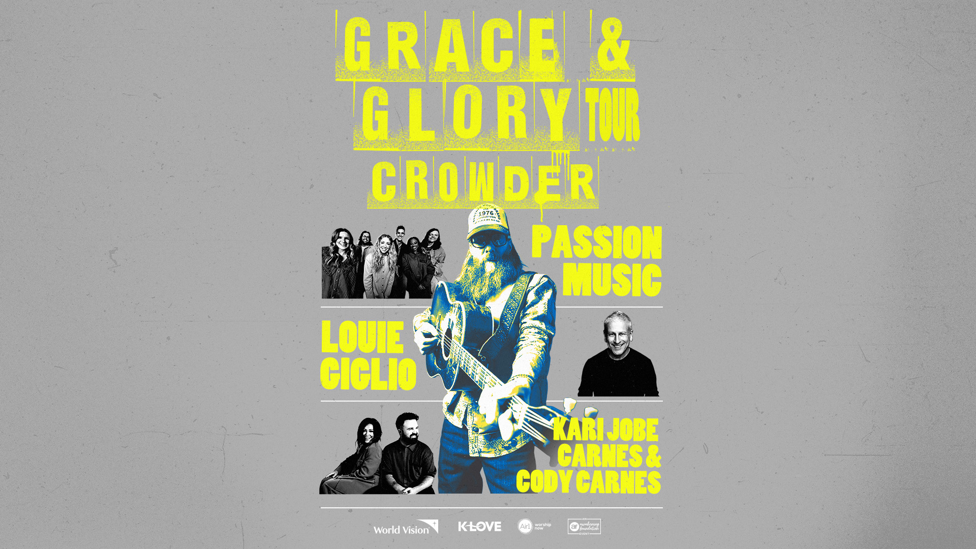 Crowder Grace and Glory Tour with Passion Music Louie Giglio Kari Jobe Carnes and Cody Carnes