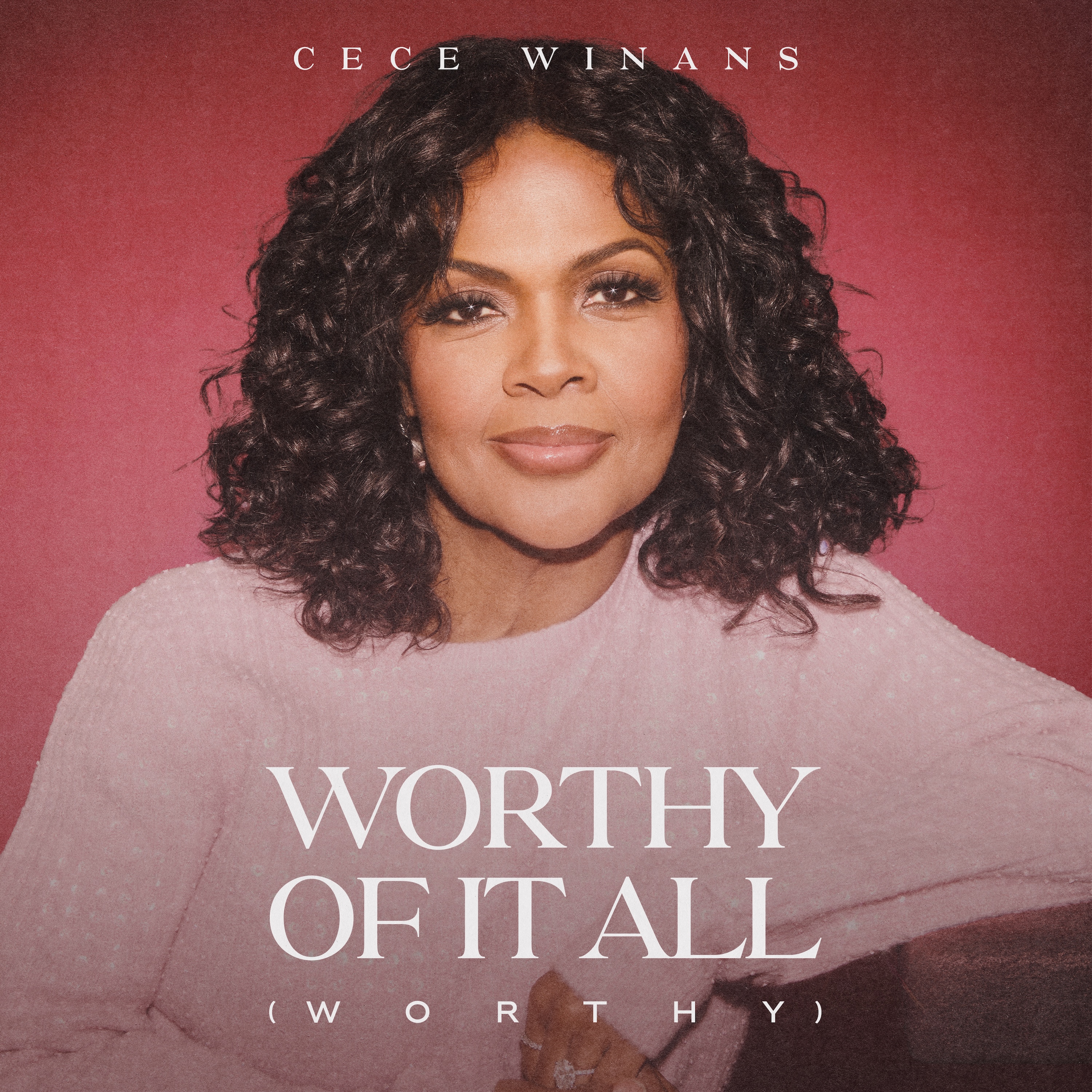 CeCe Winans-Worthy Of It All (Worthy)