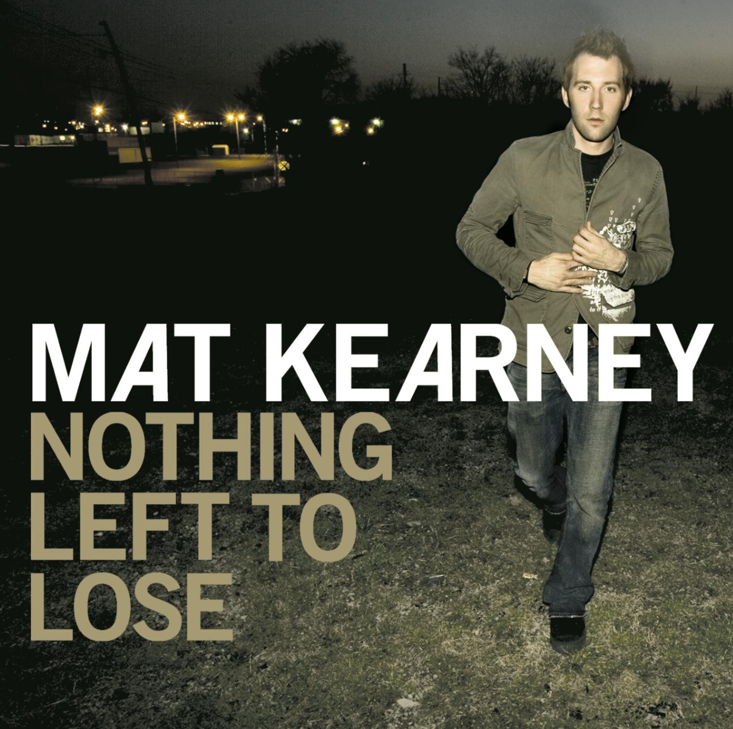 Mat Kearney "Nothing Left to Lose"