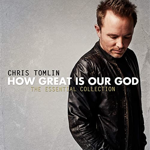 How Great Is Our God - The Essential Collection