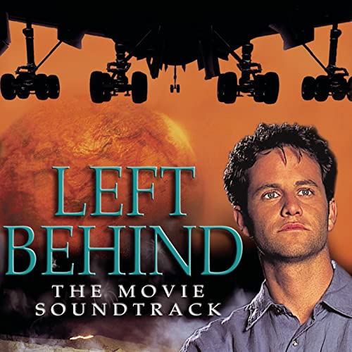 Left Behind: The Movie Soundtrack