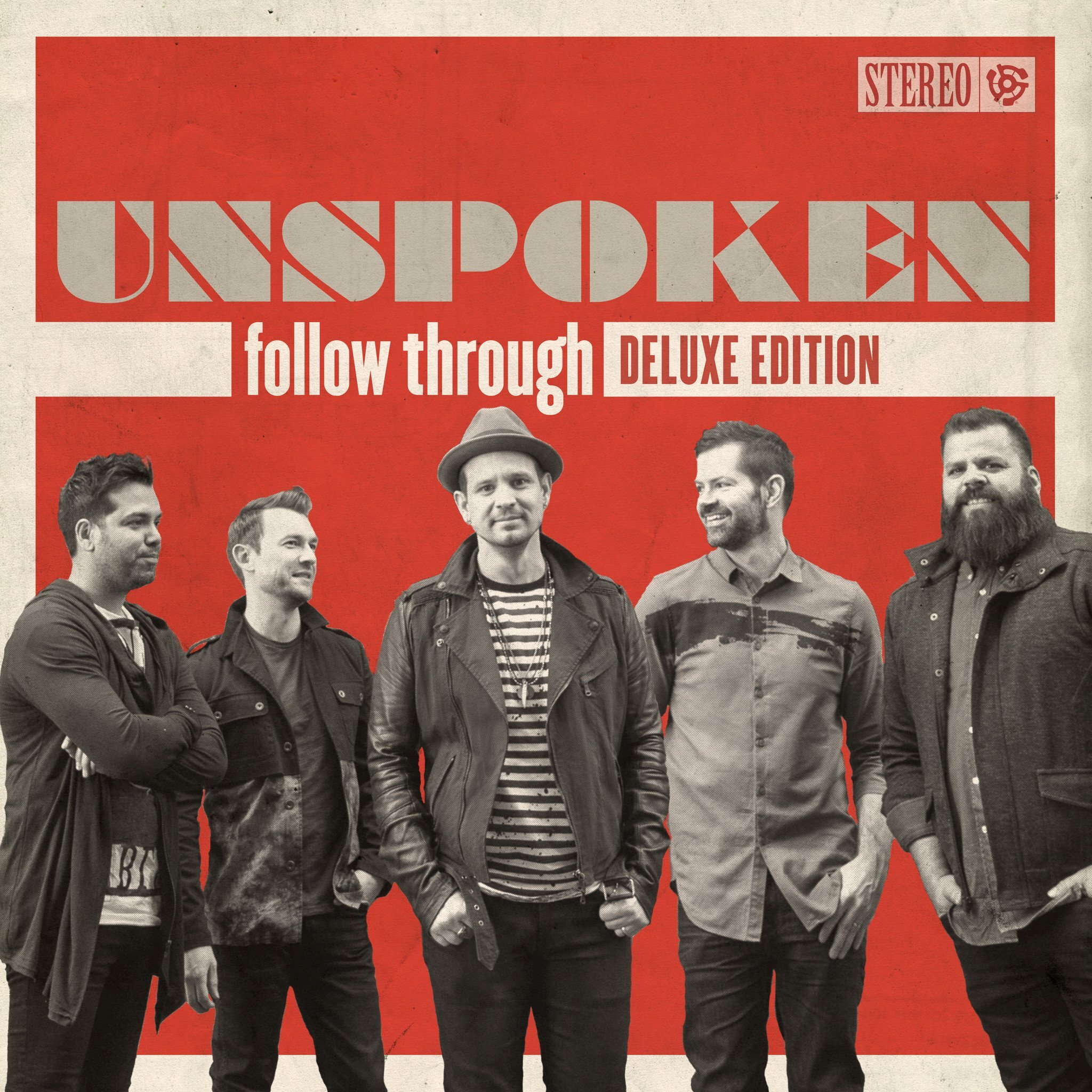 Unspoken "Follow Through (Deluxe)"