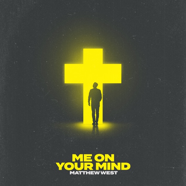 Me on Your Mind (Single)