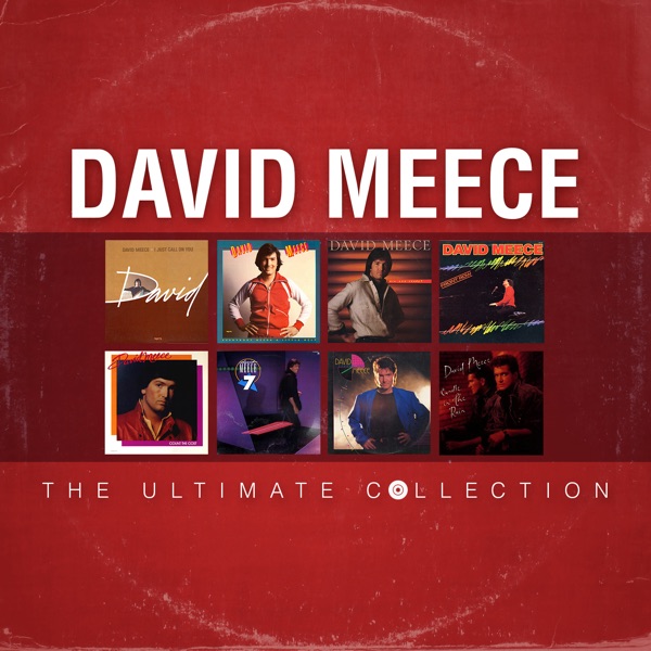 David Meece: The Ultimate Collection