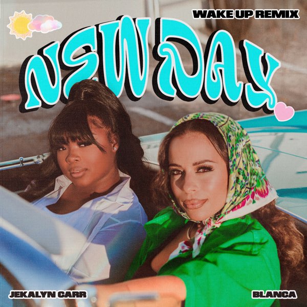 Blanca - New Day (Wake Up Remix)