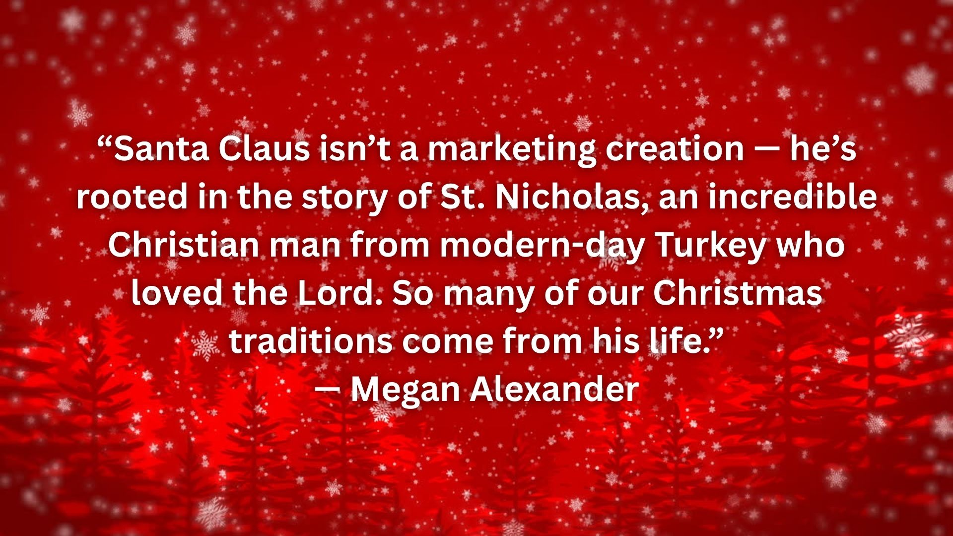 Megan Alexander — "Santa Claus isn