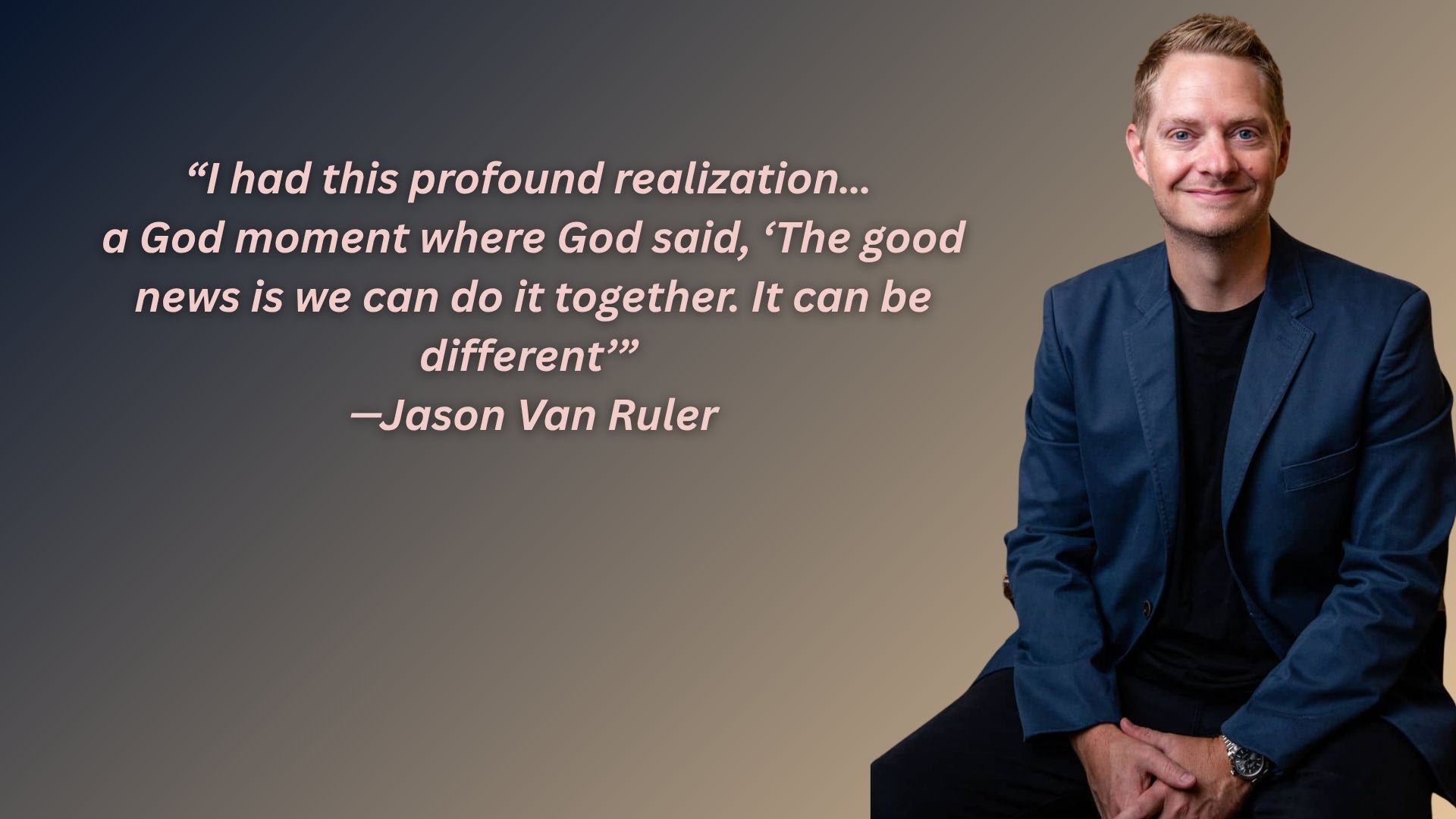Jason Van Ruler, psychotherapist and author of Discovering Your Communication Type