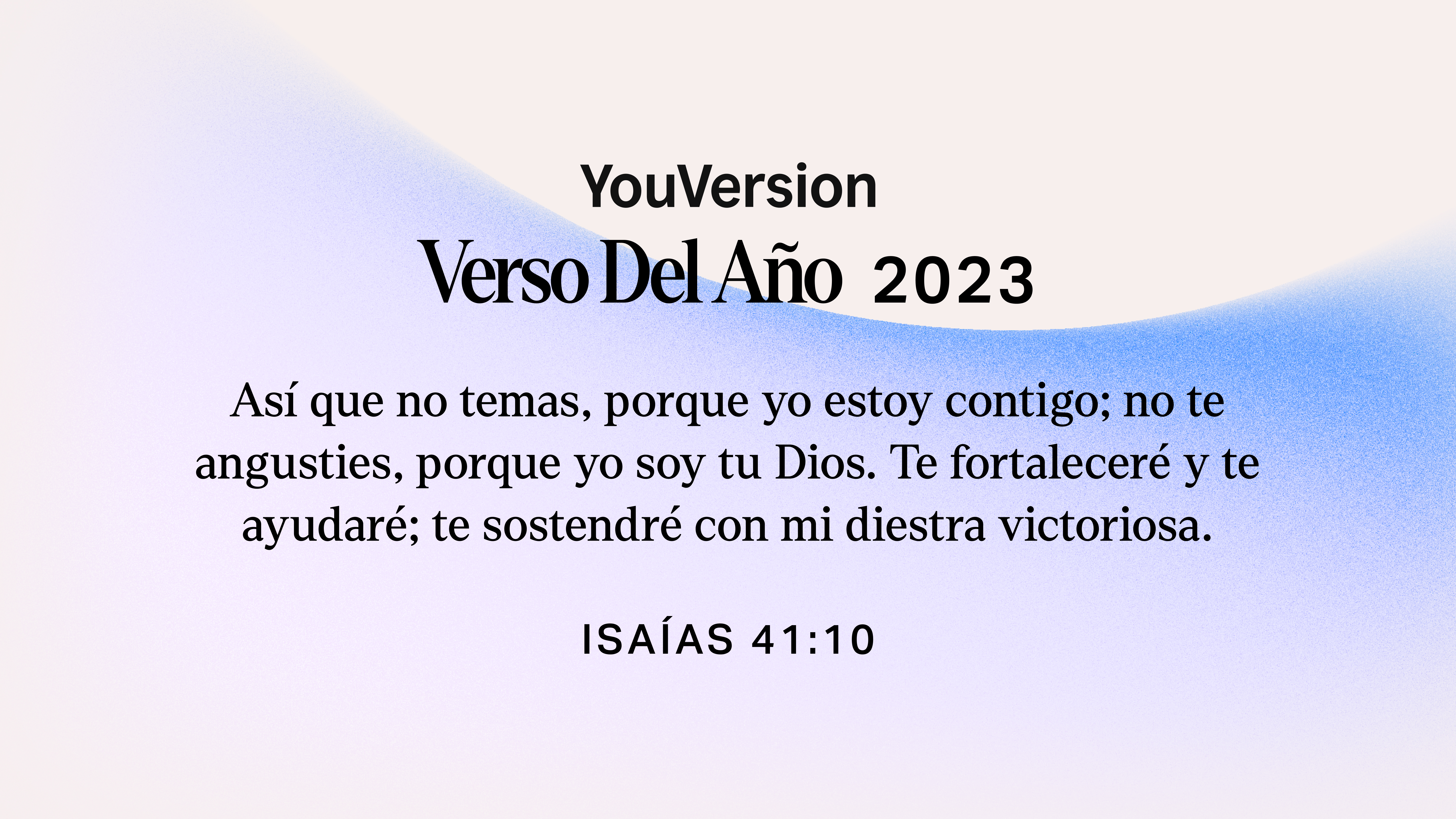 Spanish bible verse Isaías 41:10 No temas porque Yo estoy 