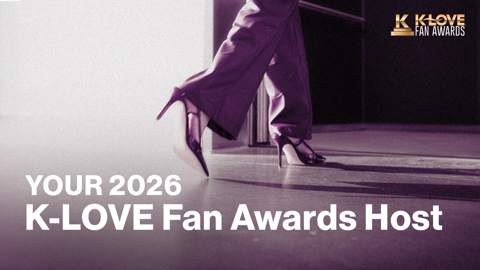 Your 2026 K-LOVE Fan Awards Host