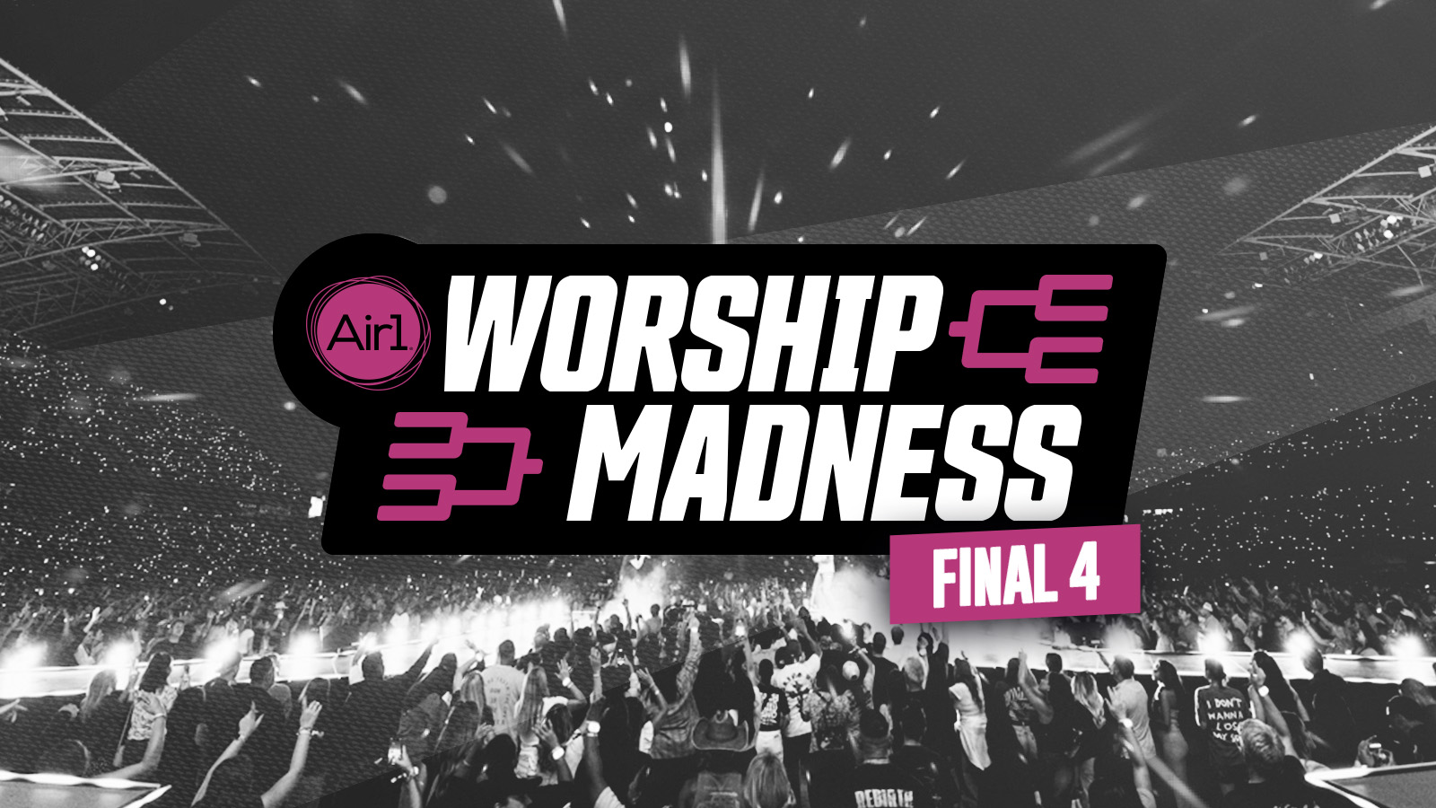 Worship Madness Final 4