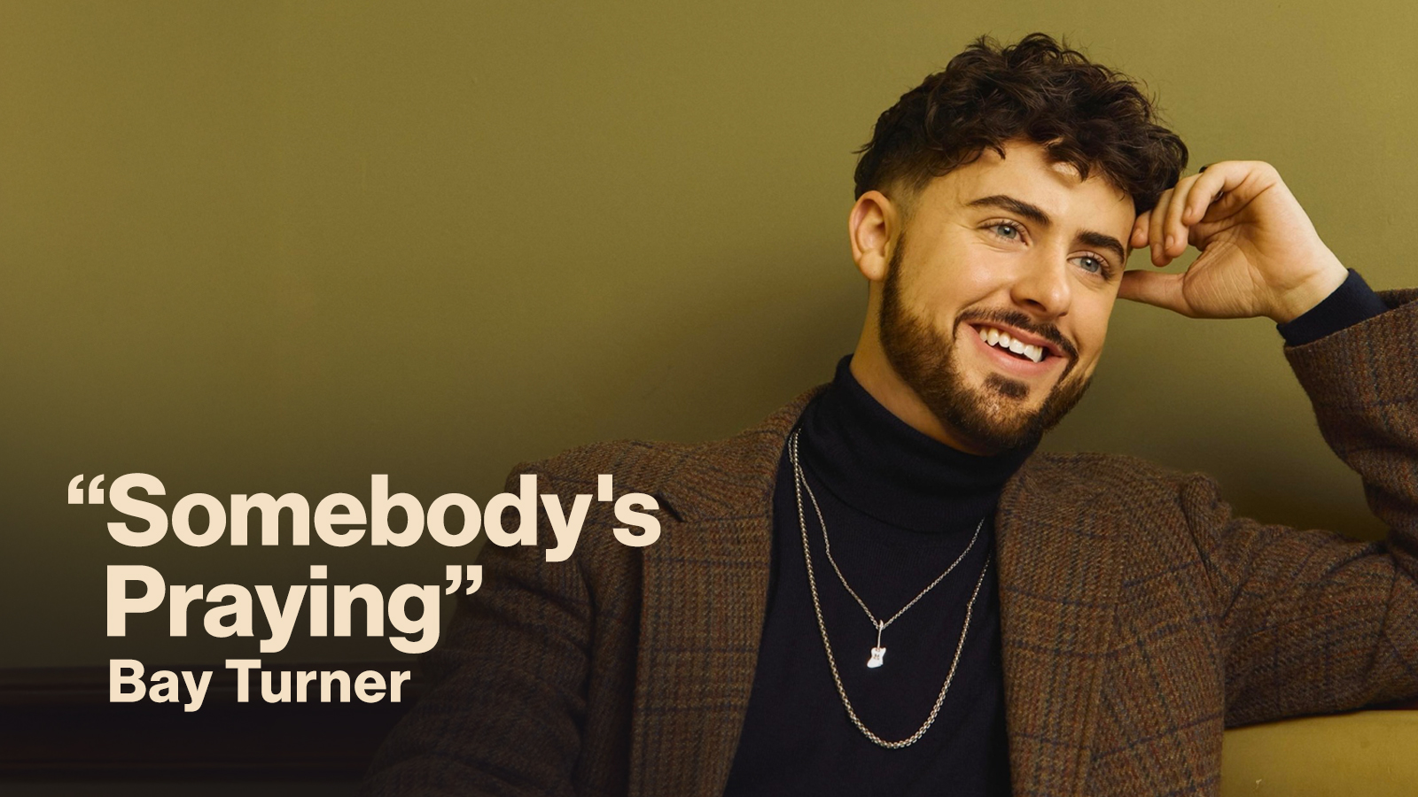 New Song Feature Somebody's Praying Bay Turner