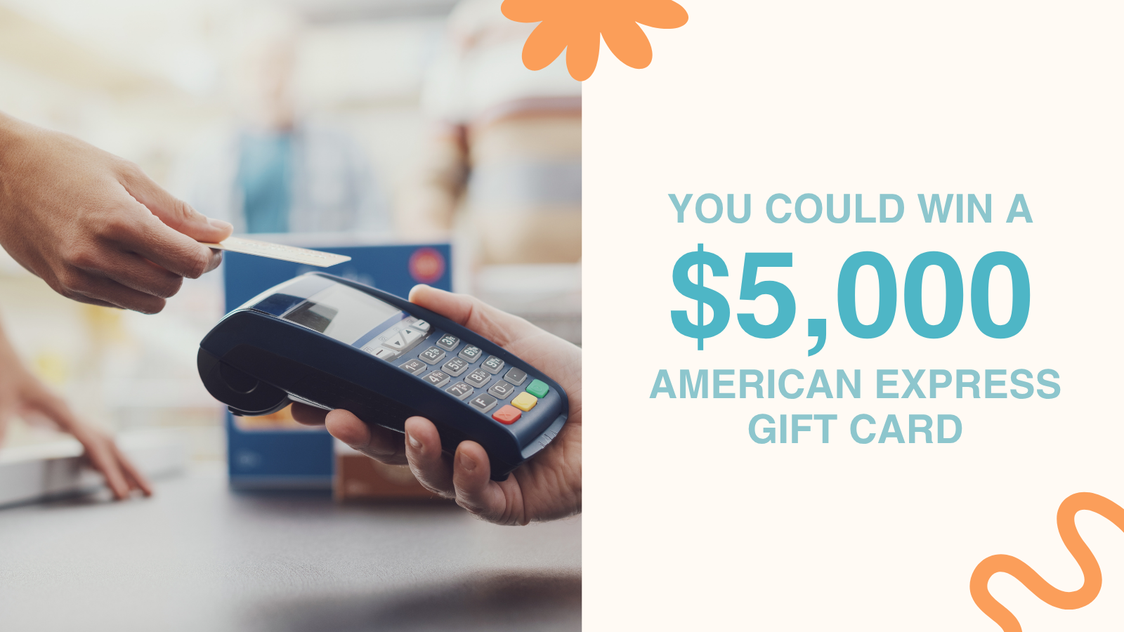 You could win a 5000 dollar American Express gift card