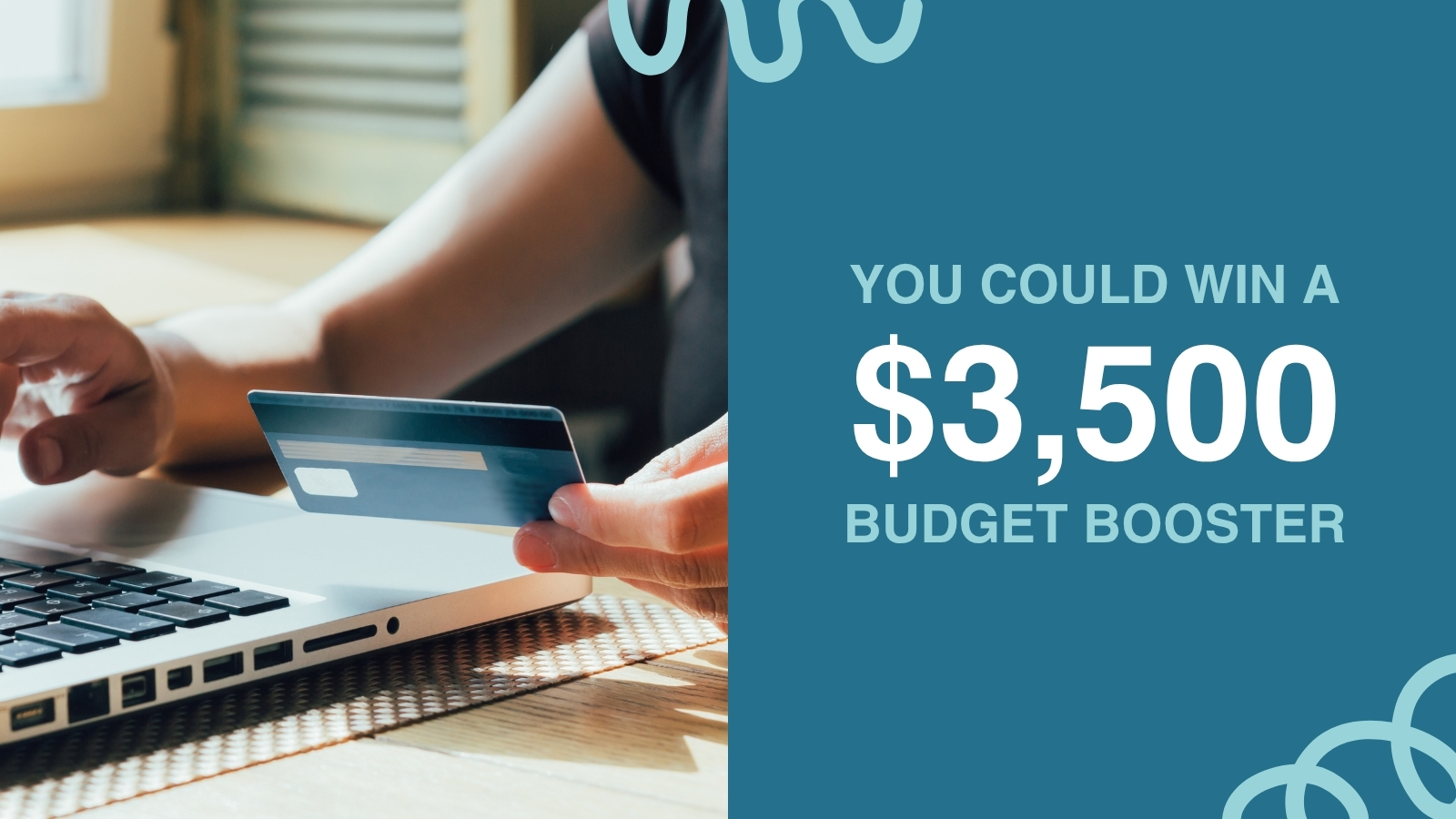 You could win a 3500 dollar budget booster