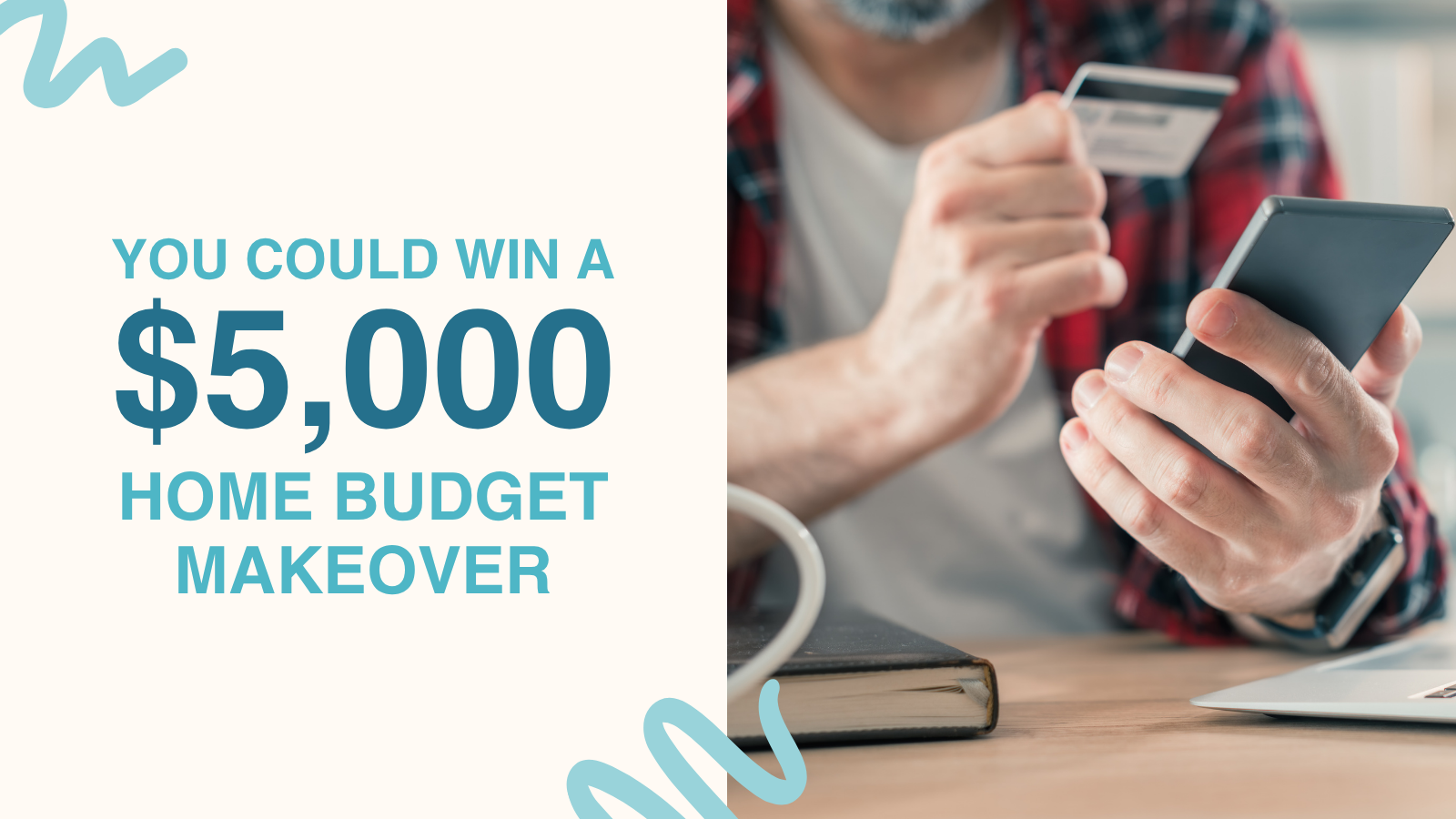 You could win a 5000 dollar home budget makeover
