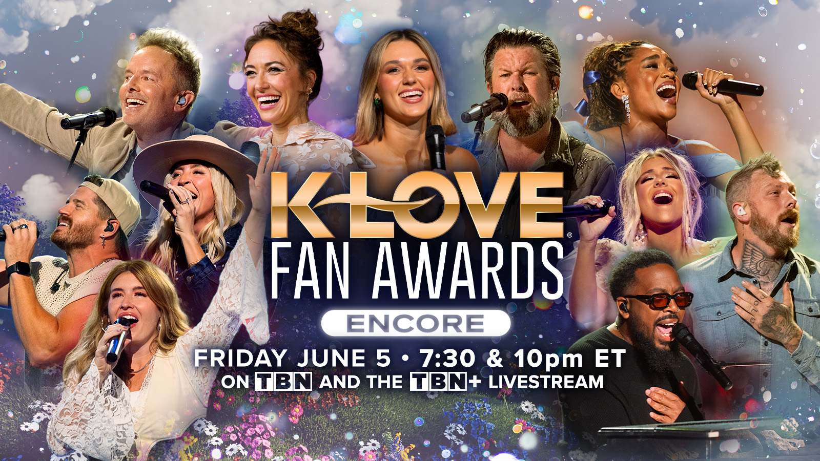 Watch the K-LOVE Fan Awards Encore Friday June 5 on TBN at 7:30 and 10pm ET and the TBN plus livestream
