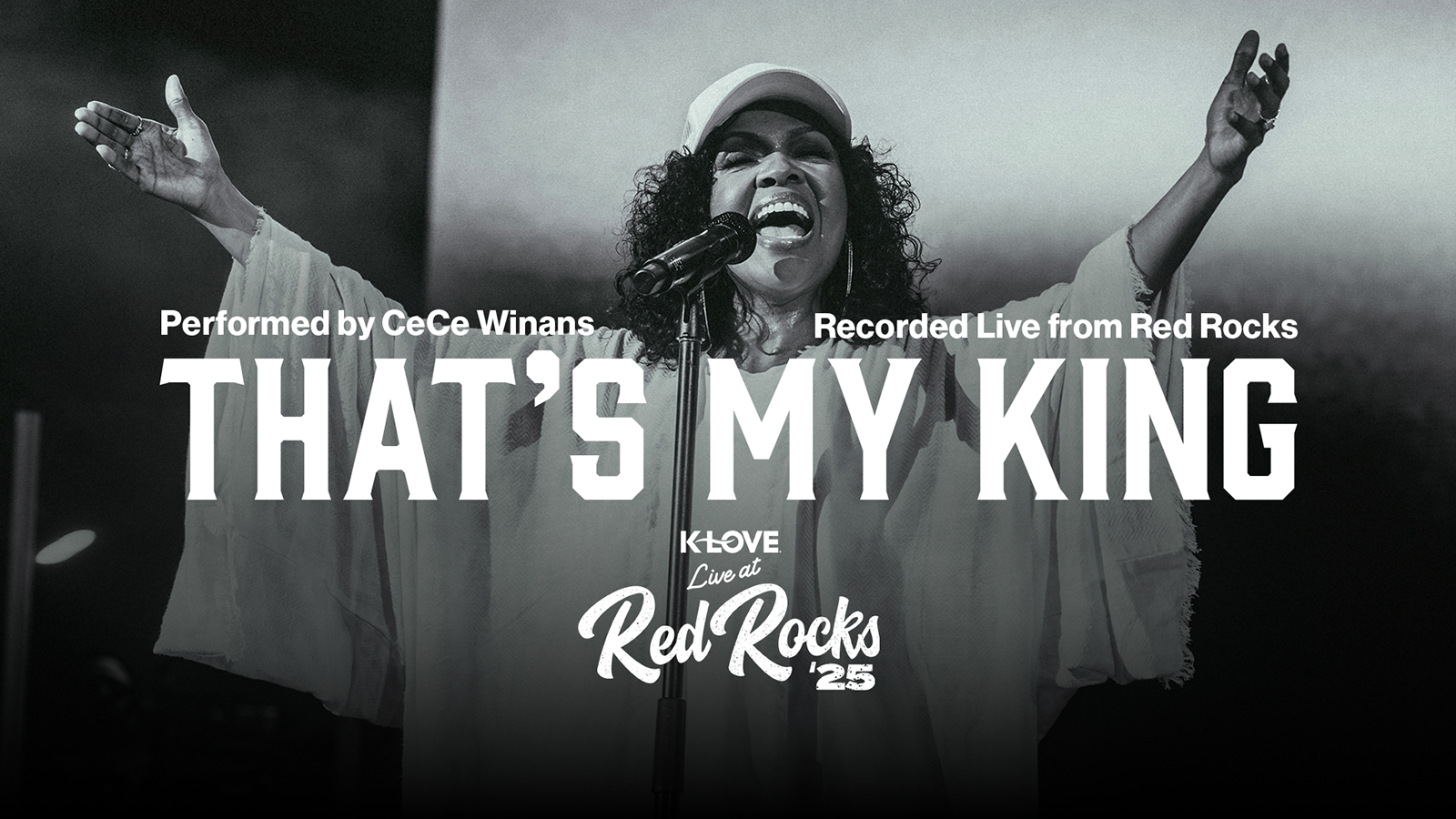 Exclusive Performance Thats My King performed by CeCe Winans recorded live from Red Rocks
